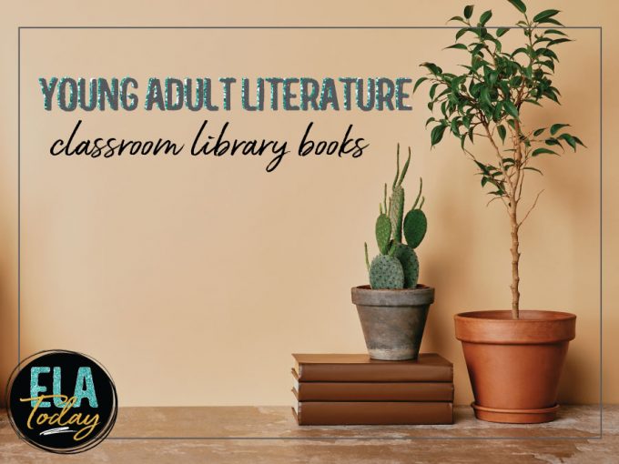 Classroom libraries in high school? Yes! These young adult literature additions will get teens reading. #YoungAdultLiterature #ClassroomLibrary