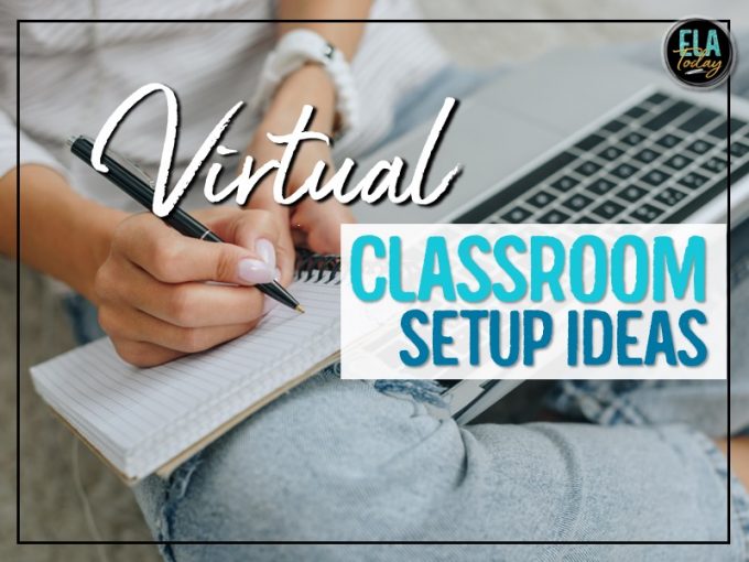 Virtual classroom setup and organization ideas for middle and high school #MiddleSchool #HighSchool #VirtualClassroom #ClassroomSetup